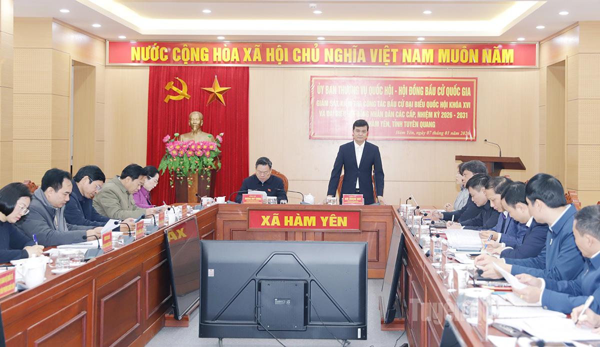 Ủy ban Thường vụ Quốc hội - Hội đồng Bầu cử quốc gia giám sát, kiểm tra công tác bầu cử tại xã Hàm Yên
