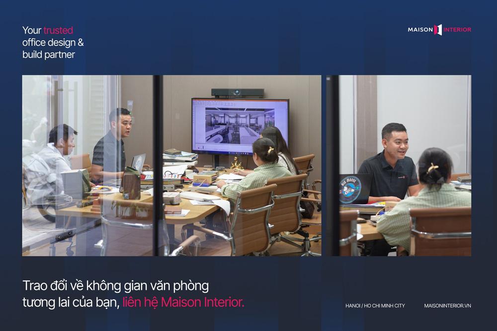 Maison Interior là đơn vị thiết kế thi công nội thất văn phòng chuyên nghiệp