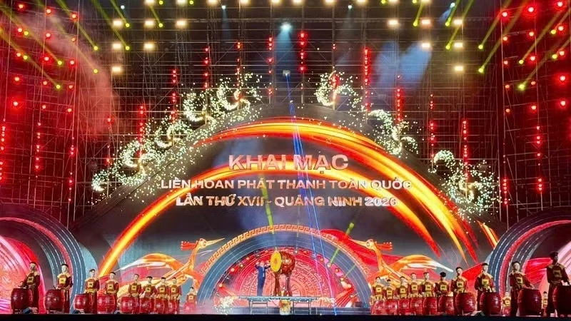 Khai mạc Liên hoan Phát thanh toàn quốc lần thứ XVII-Quảng Ninh 2026