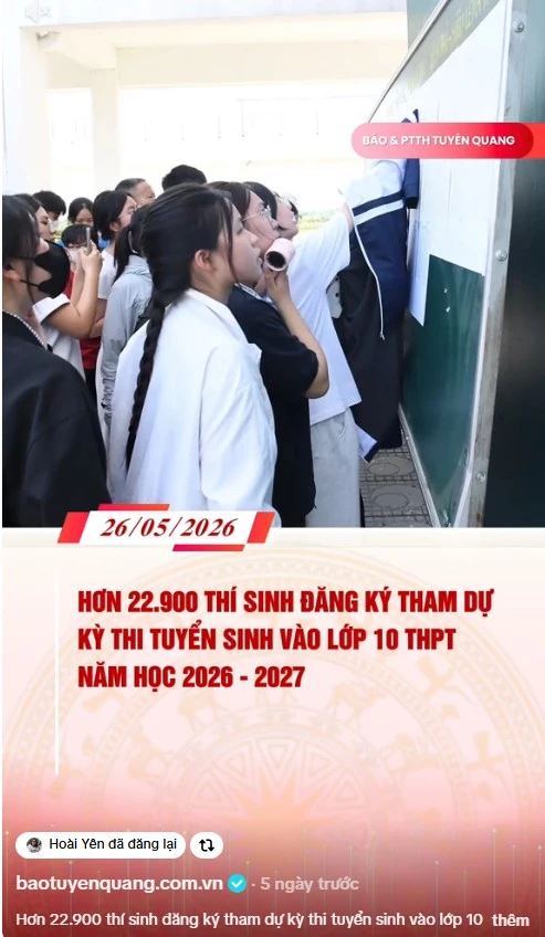Hơn 22.900 th&iacute; sinh đăng k&yacute; tham dự kỳ thi tuyển sinh v&agrave;o lớp 10 THPT năm học 2026-2027 tại Tuy&ecirc;n Quang