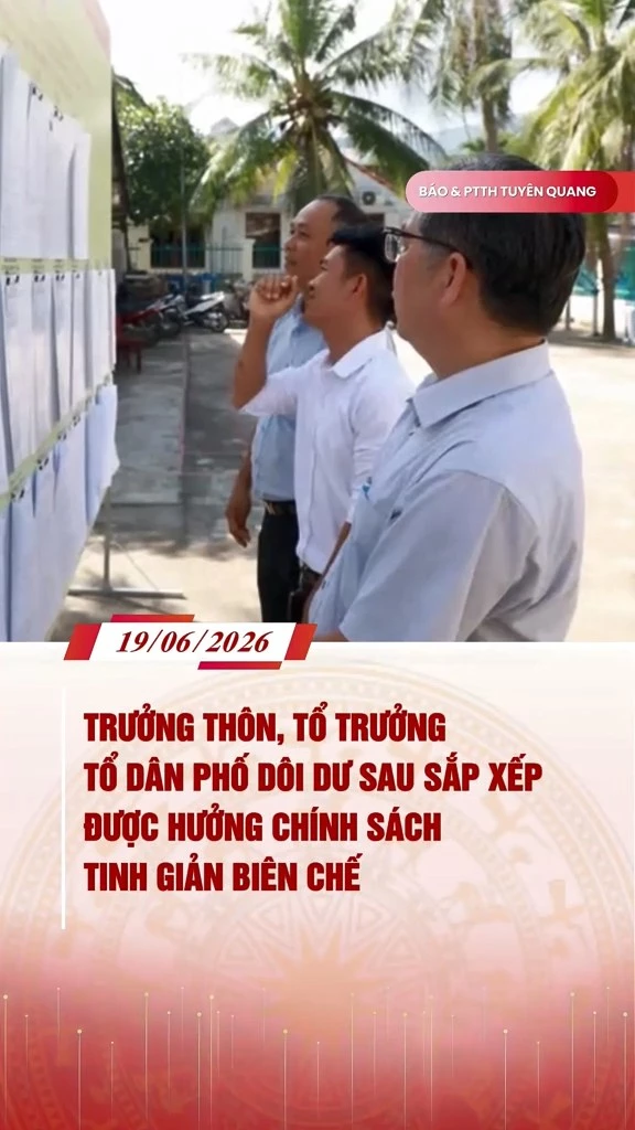 Trưởng th&ocirc;n, tổ trưởng tổ d&acirc;n phố d&ocirc;i dư sau sắp xếp được hưởng ch&iacute;nh s&aacute;ch tinh giản bi&ecirc;n chế