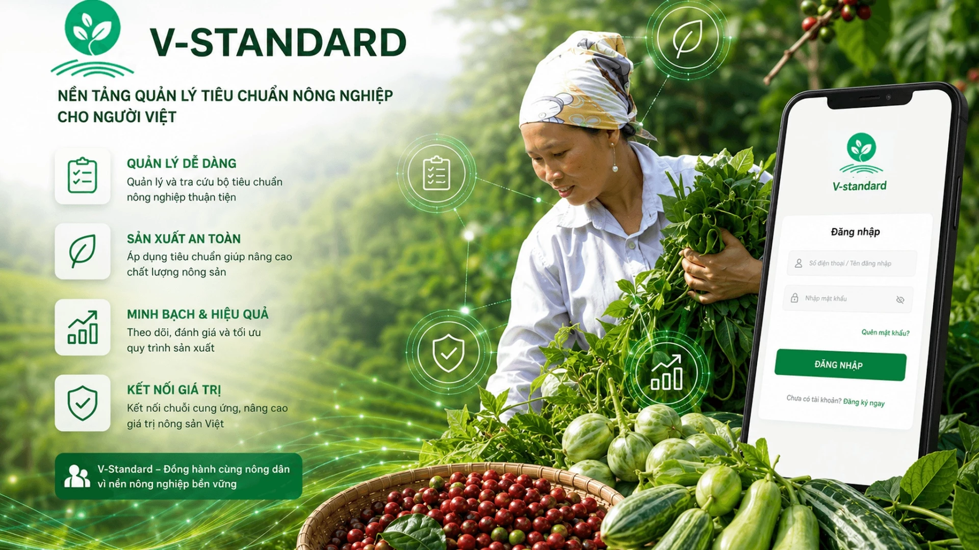 Ra mắt nền tảng V-Standard: Số hóa chứng nhận, truy xuất nguồn gốc nông sản