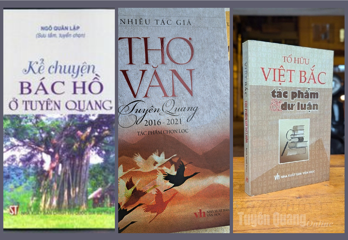 Những tuyển tập tác phẩm văn thơ về Tân Trào, Tuyên Quang, Việt Bắc.