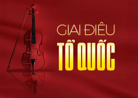 Giai điệu Tổ quốc t&ocirc;i - Tiến Hưng
