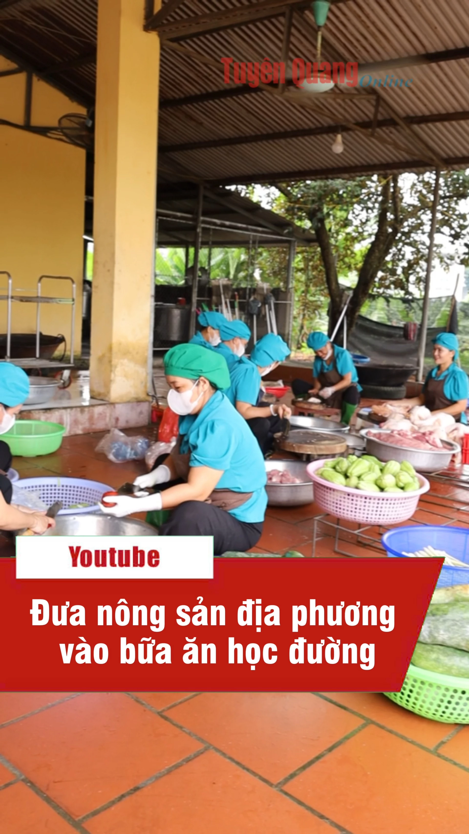 Đưa n&ocirc;ng sản địa phương v&agrave;o bữa ăn học đường