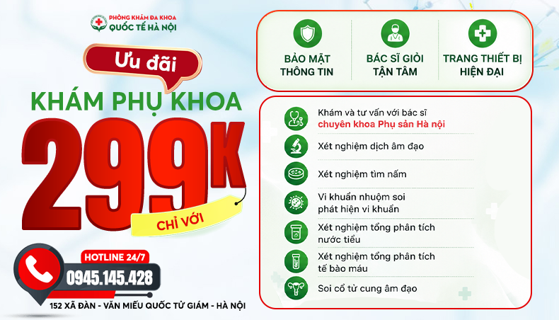 Khám phụ khoa chỉ 299K tầm soát các bệnh lý phụ khoa sớm ngay từ hôm nay!