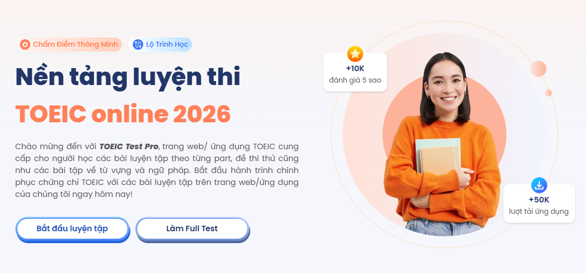 Luyện thi TOEIC online hiệu quả cùng TOEIC Test Pro 