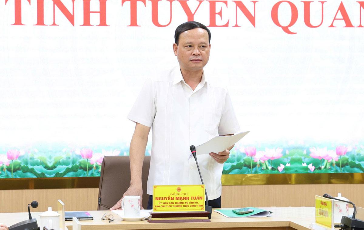 Đồng chí Nguyễn Mạnh Tuấn, Ủy viên Ban Thường vụ Tỉnh ủy, Phó Chủ tịch Thường trực UBND tỉnh kết luận cuộc họp.