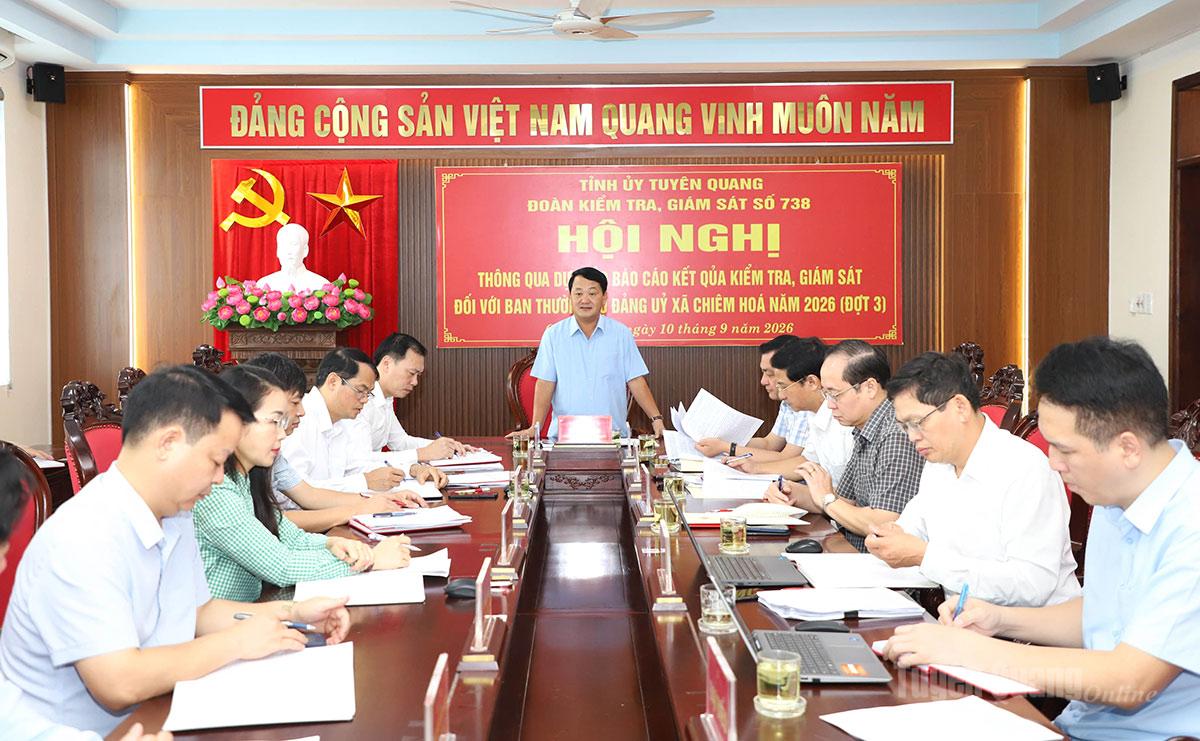 Thông qua dự thảo báo cáo kết quả kiểm tra, giám sát đối với Ban Thường vụ Đảng ủy xã Chiêm Hóa