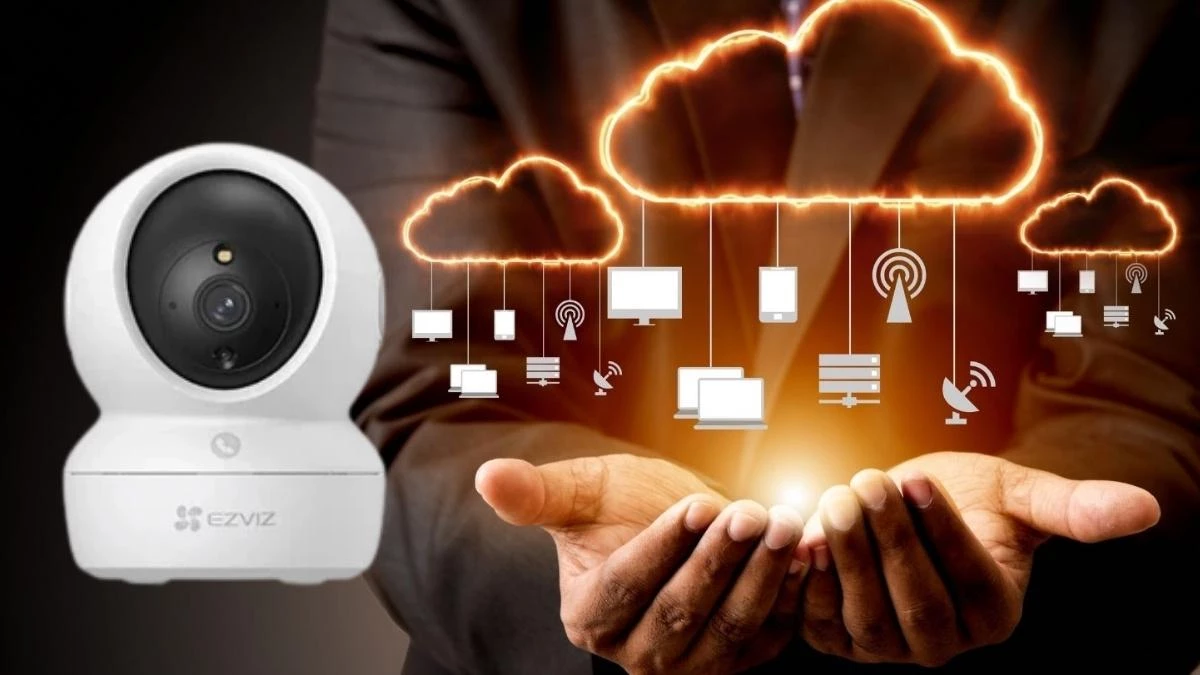Lưu trữ dữ liệu camera trên Cloud có rất nhiều lợi ích