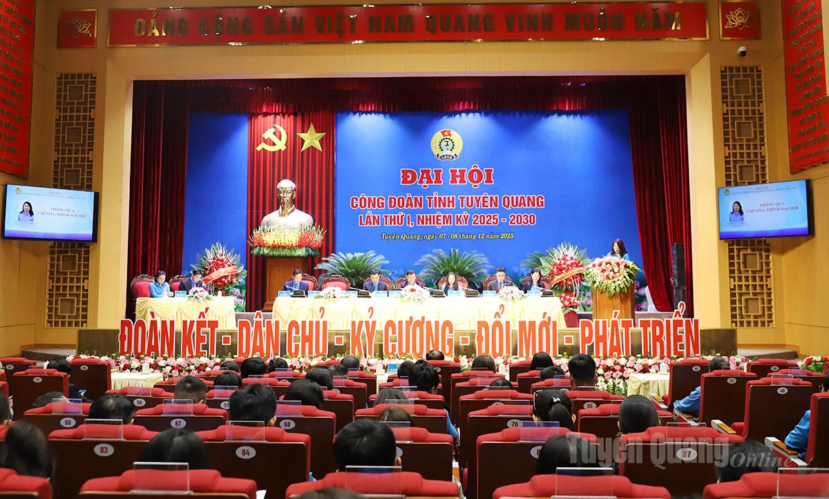 Phiên làm việc thứ nhất Đại hội Công đoàn tỉnh Tuyên Quang nhiệm kỳ 2025-2030.