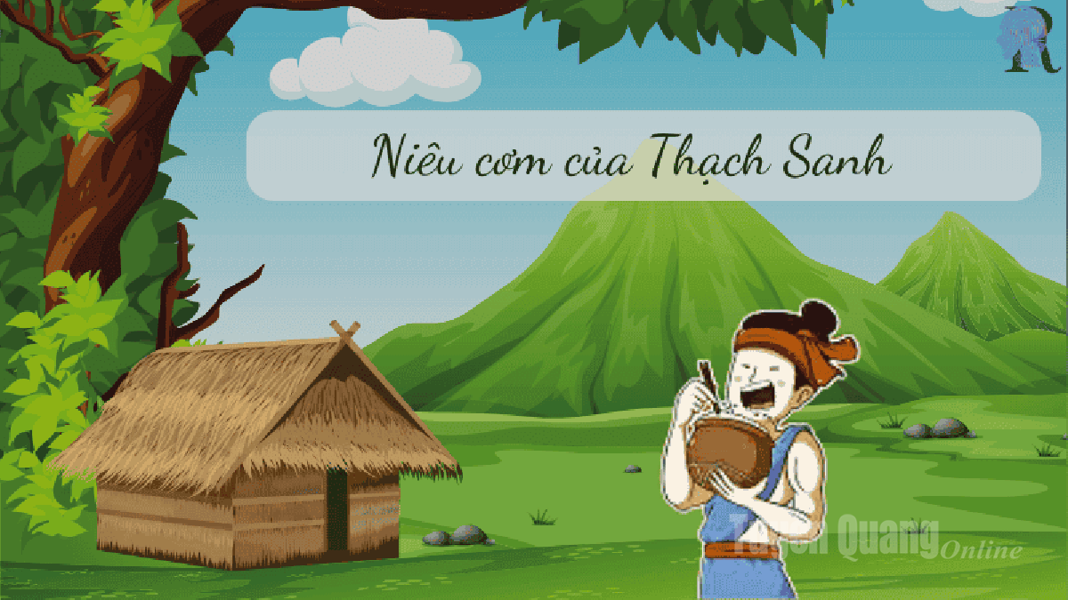  Truyện cổ tích 
Niêu cơm của Thạch Sanh dùng chuyện ăn để phân biệt chính - tà.